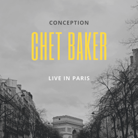 Chet Baker - Conception Chet Baker - Conception (Live In Paris)